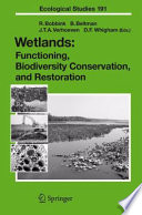 Wetlands: Functioning, Biodiversity Conservation, and Restoration [E-Book] /