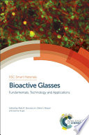 Bioactive glasses : fundamentals, technology and applications [E-Book] /