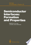 Semiconductor Interfaces [E-Book] : Formation and Properties /