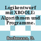 Logikentwurf mit XBOOLE: Algorithmen und Programme.