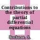 Contributions to the theory of partial differential equations /