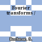 Fourier transforms /