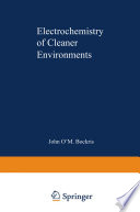 Electrochemistry of Cleaner Environments [E-Book] /