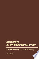 Modern Electrochemistry [E-Book] : Volume 1. An Introduction to an Interdisciplinary Area /
