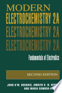 Modern Electrochemistry 2A [E-Book] : Fundamentals of Electrodics /