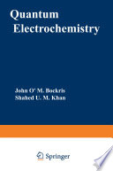 Quantum Electrochemistry [E-Book] /