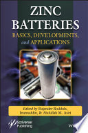 Zinc batteries : basics, developments, and applications [E-Book] /