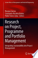 Research on Project, Programme and Portfolio Management [E-Book] : Integrating Sustainability into Project Management /