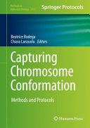 Capturing Chromosome Conformation [E-Book] : Methods and Protocols  /