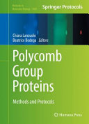 Polycomb Group Proteins [E-Book] : Methods and Protocols /