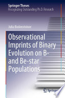 Observational Imprints of Binary Evolution on B- and Be-star Populations [E-Book] /
