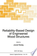 Reliability-Based Design of Engineered Wood Structures [E-Book] /