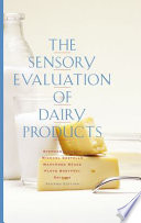The Sensory Evaluation of Dairy Products [E-Book] /