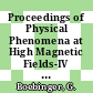 Proceedings of Physical Phenomena at High Magnetic Fields-IV : Santa Fe, New Mexico, USA, 19-25 October 2001 [E-Book] /