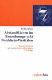 Abstandflächen im Bauordnungsrecht Nordrhein-Westfalen : Kommentierung mit zahlreichen Abbildungen /