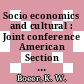 Socio economics and cultural : Joint conference American Section of the International Solar Energy Society and Solar Energy Society of Canada : Winnipeg, 15.08.76-20.08.76.