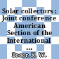 Solar collectors : Joint conference American Section of the International Solar Energy Society and Solar Energy Society of Canada : Winnipeg, 15.08.76-20.08.76.