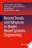 Recent Trends and Advances in Model Based Systems Engineering [E-Book] /