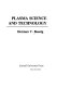Plasma science and technology /
