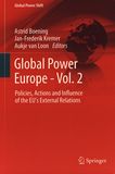 Global power Europe . 2 . Policies, actions and influence of the EU's external relations /