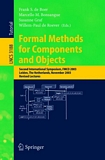 Formal Methods for Components and Objects [E-Book] : Second International Symposium, FMCO 2003, Leiden, The Netherlands, November 4-7, 2003. Revised Lectures /
