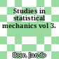 Studies in statistical mechanics vol 3.