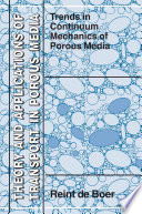 Trends in Continuum Mechanics of Porous Media [E-Book] /