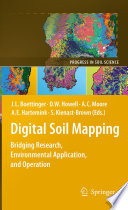 Digital Soil Mapping [E-Book] : Bridging Research, Environmental Application, and Operation /
