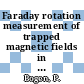 Faraday rotation measurement of trapped magnetic fields in a thetapinch plasma [E-Book] /