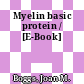 Myelin basic protein / [E-Book]