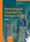 Neurological disorders in famous artists . 2 /