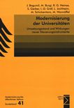 Modernisierung der Universitäten : Umsetzungsstand und Wirkungen neuer Steuerungsinstrumente /