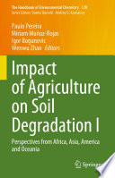 Impact of Agriculture on Soil Degradation I [E-Book] : Perspectives from Africa, Asia, America and Oceania /