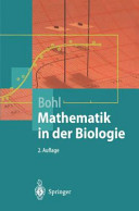 Mathematik in der Biologie : mit 8 Tabellen /