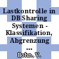 Lastkontrolle in DB Sharing Systemen - Klassifikation, Abgrenzung und Lösungsansätze.