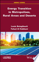 Energy transition in metropolises, rural areas and deserts [E-Book] /