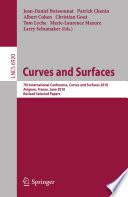 Curves and Surfaces [E-Book]: 7th International Conference, Avignon, France, June 24 - 30, 2010, Revised Selected Papers /