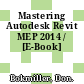 Mastering Autodesk Revit MEP 2014 / [E-Book]