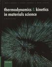 Thermodynamics and kinetics in materials science : a short course /
