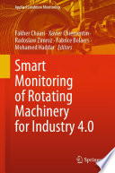 Smart Monitoring of Rotating Machinery for Industry 4.0 [E-Book] /