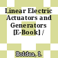 Linear Electric Actuators and Generators [E-Book] /