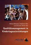 Qualitätsmanagement in Kindertageseinrichtungen /