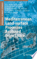 Mediterranean Landsurface Processes Assessed From Space [E-Book] /