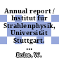 Annual report / Institut für Strahlenphysik, Universität Stuttgart. 2001 /