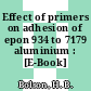 Effect of primers on adhesion of epon 934 to 7179 aluminium : [E-Book]