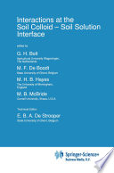Interactions at the Soil Colloid — Soil Solution Interface [E-Book] /
