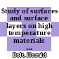 Study of surfaces and surface layers on high temperature materials after short time thermal loads [E-Book] /
