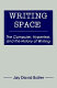 Writing space : the computer, hypertext, and the history of writing /