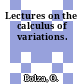 Lectures on the calculus of variations.