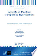 Integrity of Pipelines Transporting Hydrocarbons [E-Book] : Corrosion, Mechanisms, Control, and Management /